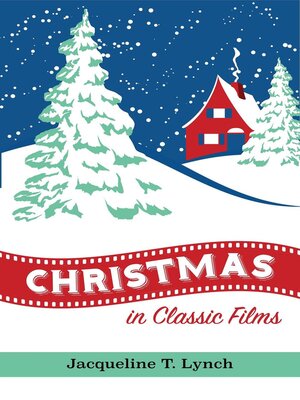 cover image of Christmas in Classic Films